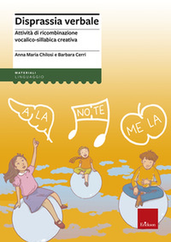 Disprassia verbale. Attività di ricombinazione vocalico-sillabica creativa - Librerie.coop Disprassia verbale. Attività di ricombinazione vocalico-sillabica creativa - Librerie.coop