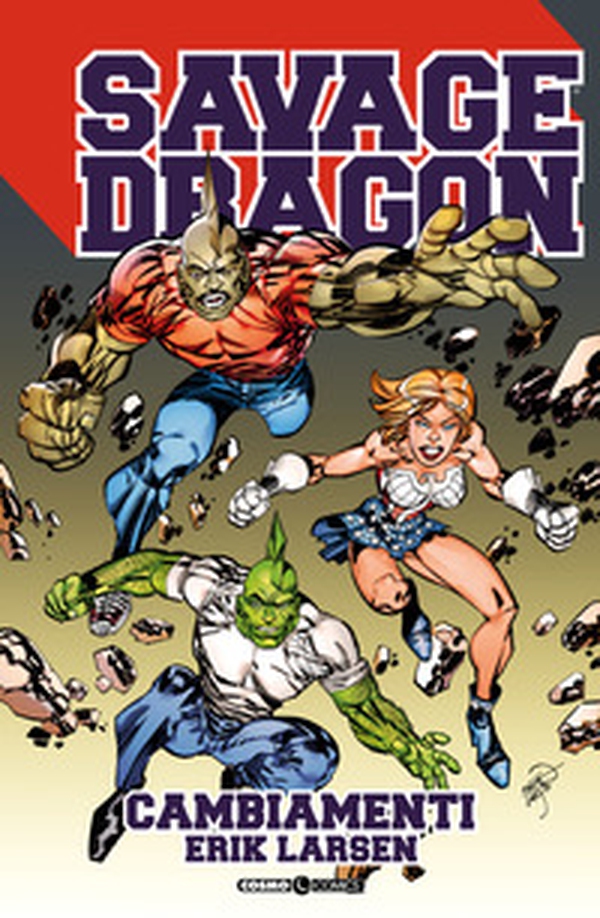 Savage Dragon - Librerie.coop Savage Dragon - Librerie.coop