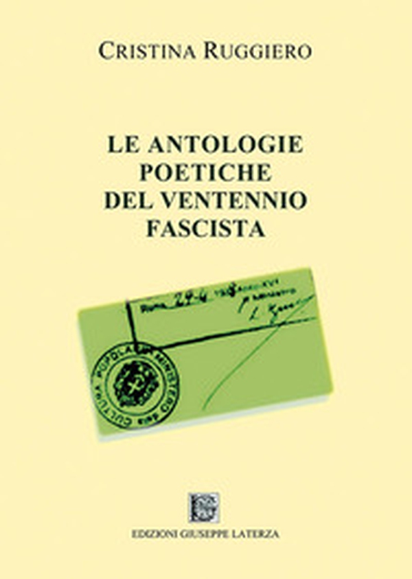 Le antologie poetiche del ventennio fascista - Librerie.coop Le antologie poetiche del ventennio fascista - Librerie.coop