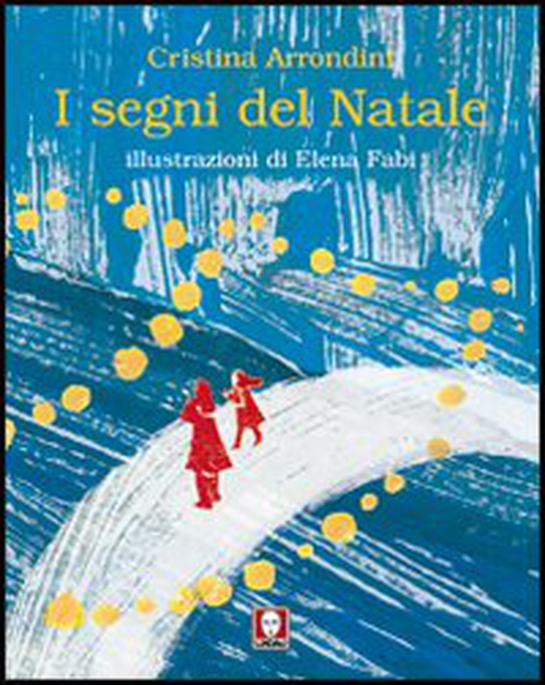 I segni del Natale - Librerie.coop I segni del Natale - Librerie.coop
