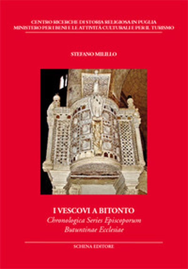I vescovi a Bitonto. Chronologica Series Episcoporum Butuntinae Ecclesiae - Librerie.coop I vescovi a Bitonto. Chronologica Series Episcoporum Butuntinae Ecclesiae - Librerie.coop