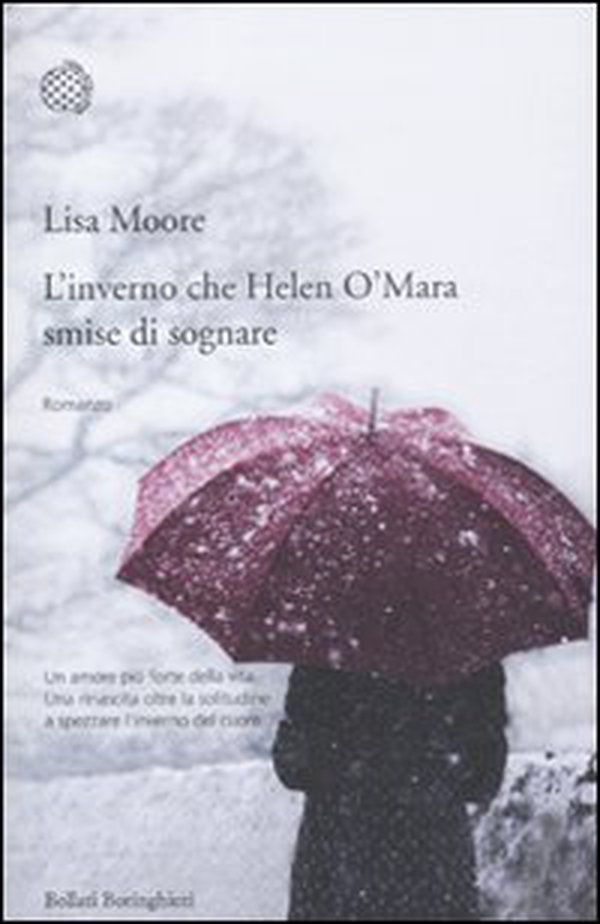 L'inverno che Helen O'Mara smise di sognare - Librerie.coop L'inverno che Helen O'Mara smise di sognare - Librerie.coop