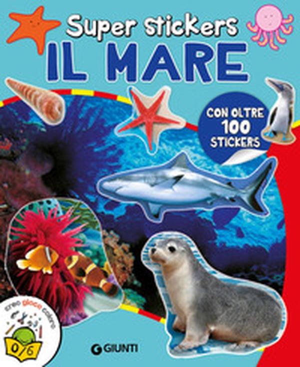 Il mare. Super stickers - Librerie.coop Il mare. Super stickers - Librerie.coop