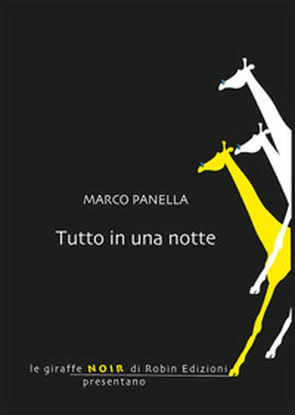 Tutto in una notte - Librerie.coop Tutto in una notte - Librerie.coop
