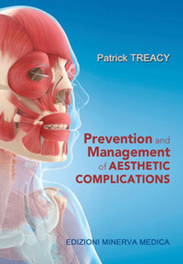 Prevention and management of aesthetic complications - Librerie.coop Prevention and management of aesthetic complications - Librerie.coop