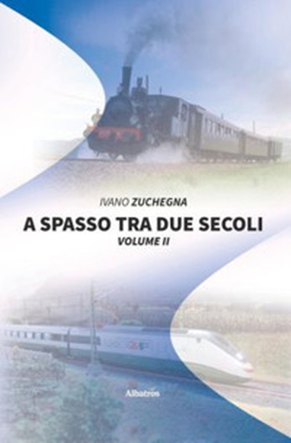 A spasso tra due secoli - Librerie.coop A spasso tra due secoli - Librerie.coop