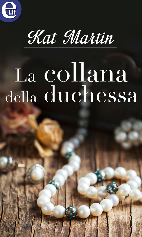 La collana della duchessa (eLit) - Librerie.coop La collana della duchessa (eLit) - Librerie.coop