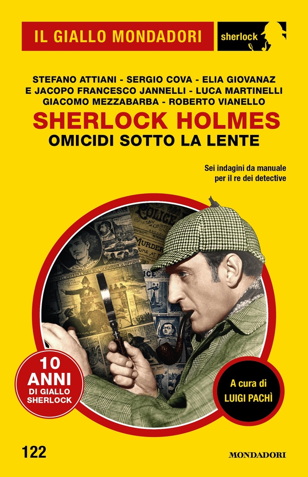Sherlock Holmes. Omicidi sotto la lente (Il Giallo Mondadori Sherlock) - Librerie.coop Sherlock Holmes. Omicidi sotto la lente (Il Giallo Mondadori Sherlock) - Librerie.coop