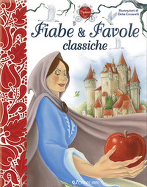 Fiabe & favole classiche - Librerie.coop Fiabe & favole classiche - Librerie.coop