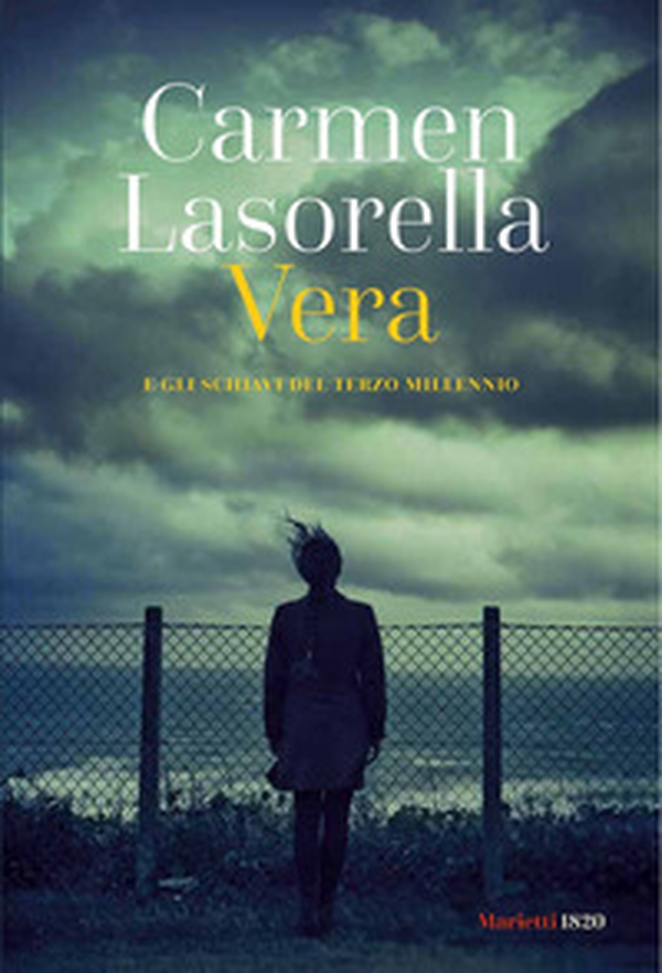 Vera. E gli schiavi del terzo millennio - Librerie.coop Vera. E gli schiavi del terzo millennio - Librerie.coop