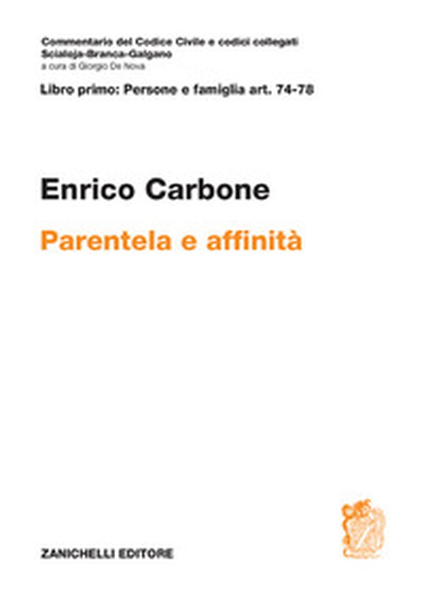 Art. 74-78. Parentela e affinità - Librerie.coop Art. 74-78. Parentela e affinità - Librerie.coop