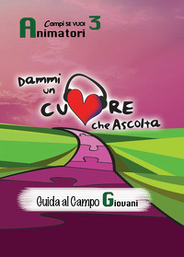 Dammi un cuore che ascolta. Animatori - Librerie.coop Dammi un cuore che ascolta. Animatori - Librerie.coop