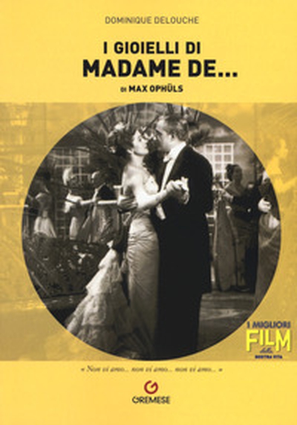 I gioielli di madame de... di Max Ophüls - Librerie.coop I gioielli di madame de... di Max Ophüls - Librerie.coop