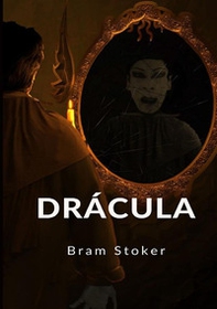 Dracula. Ediz. spagnola - Librerie.coop