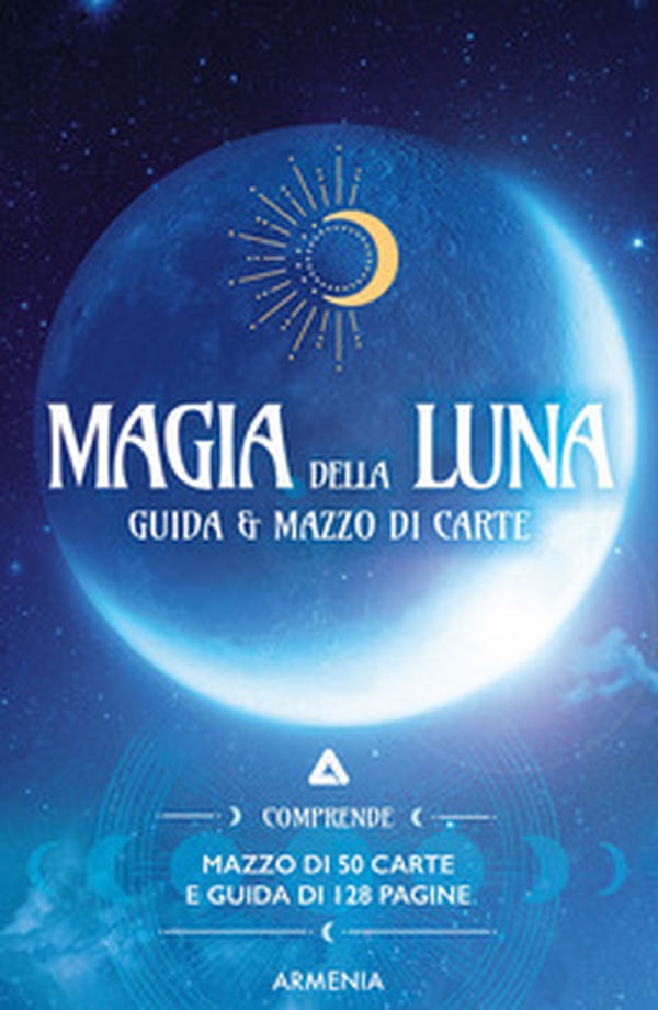 Magia della luna - Librerie.coop Magia della luna - Librerie.coop