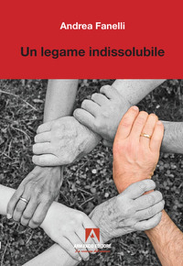 Un legame indissolubile - Librerie.coop Un legame indissolubile - Librerie.coop