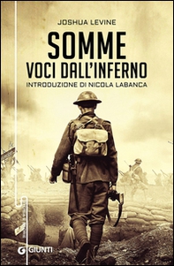 Somme. Voci dall'inferno - Librerie.coop