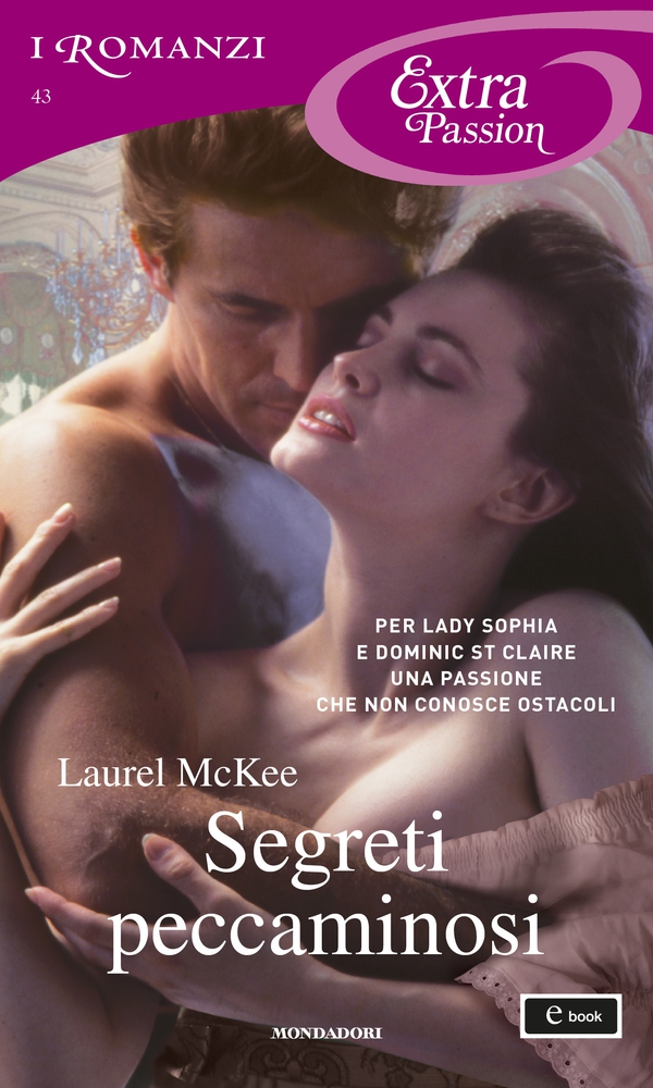 Segreti peccaminosi (I Romanzi Extra Passion) - Librerie.coop Segreti peccaminosi (I Romanzi Extra Passion) - Librerie.coop