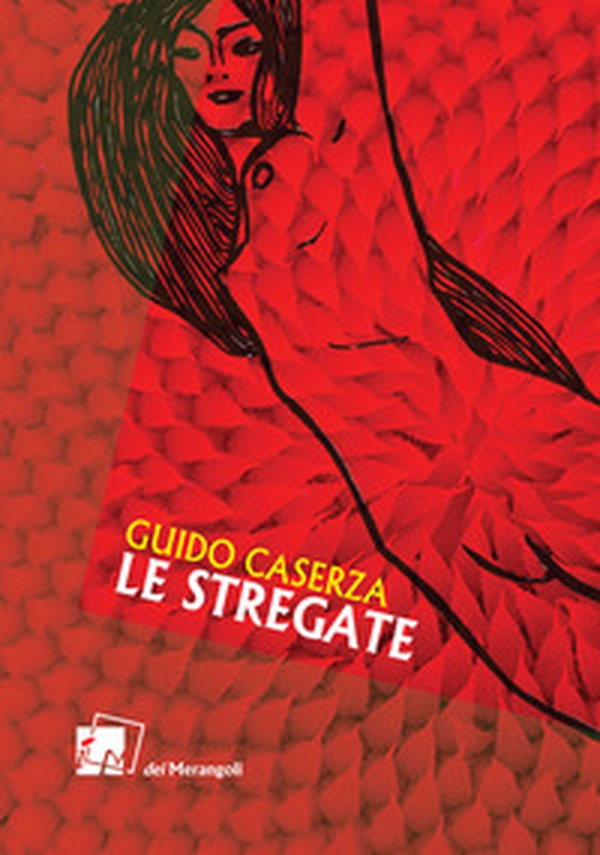 Le stregate - Librerie.coop Le stregate - Librerie.coop