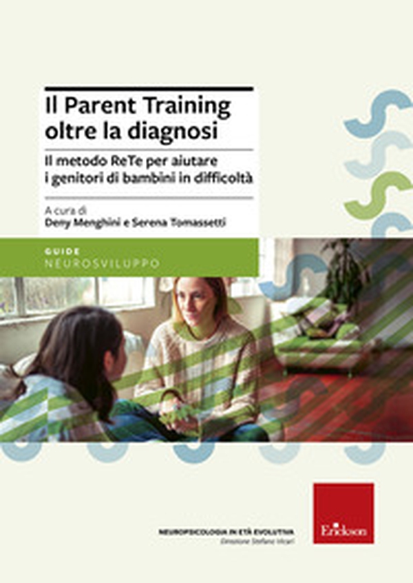 Il parent training oltre la diagnosi. Il metodo ReTe per aiutare i genitori di bambini in difficoltà - Librerie.coop Il parent training oltre la diagnosi. Il metodo ReTe per aiutare i genitori di bambini in difficoltà - Librerie.coop