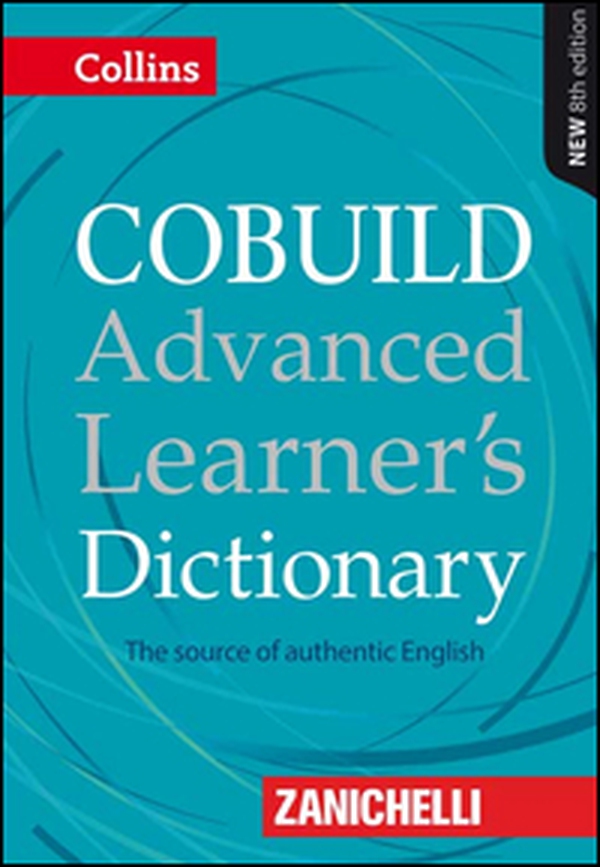Cobuild advanced learner's dictionary - Librerie.coop Cobuild advanced learner's dictionary - Librerie.coop