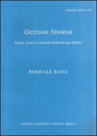 Gezerah shawah. Storia, forme e metodo dell'analogia biblica - Librerie.coop