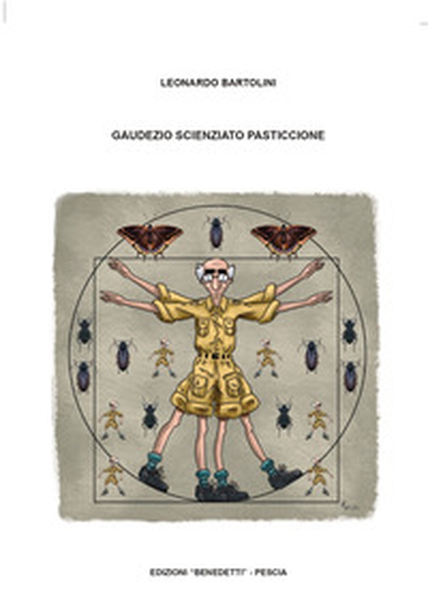 Gaudezio scienziato pasticcione - Librerie.coop Gaudezio scienziato pasticcione - Librerie.coop