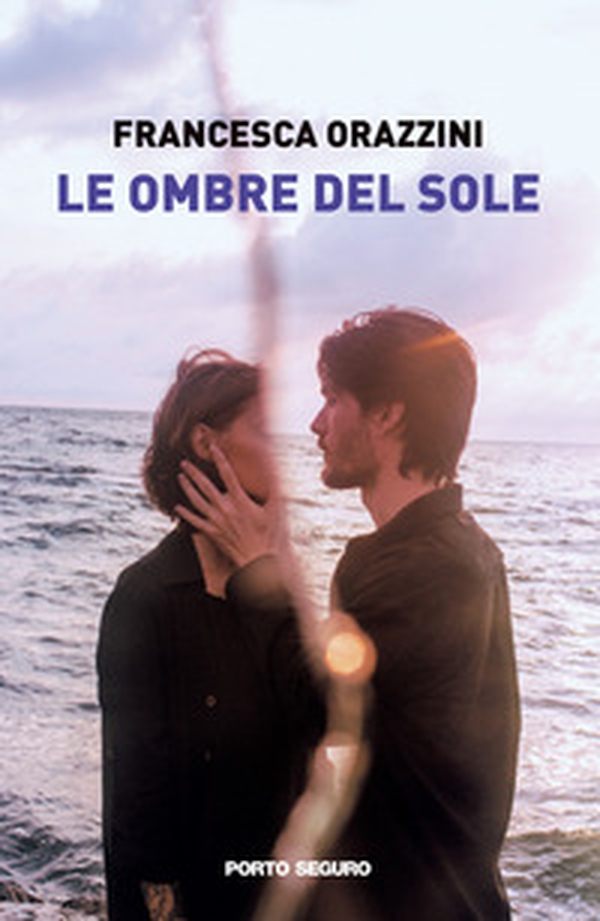 Le ombre del sole - Librerie.coop Le ombre del sole - Librerie.coop