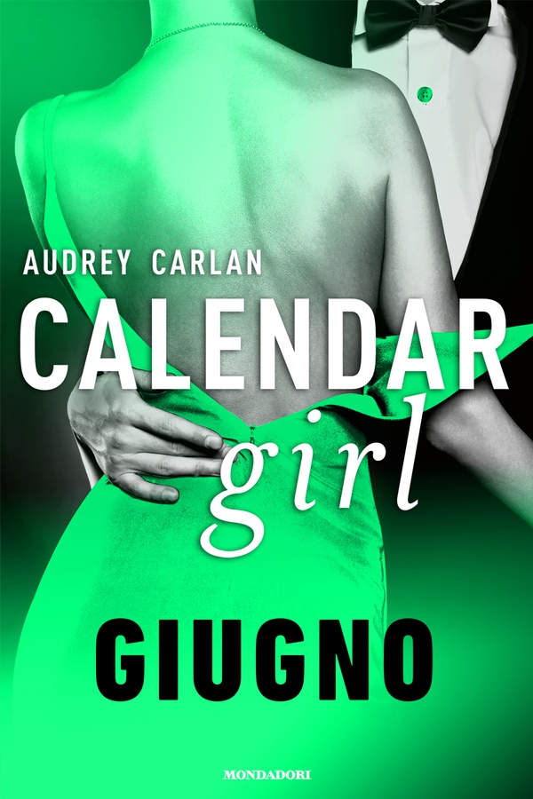 Calendar Girl. Giugno - Librerie.coop Calendar Girl. Giugno - Librerie.coop