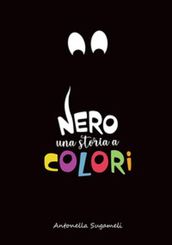 Nero. Una storia a colori - Librerie.coop Nero. Una storia a colori - Librerie.coop