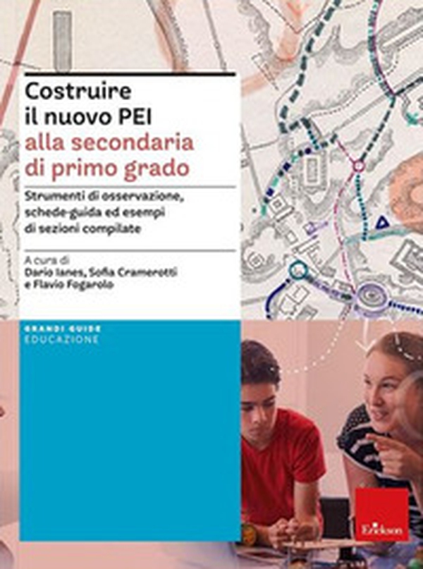 Costruire il nuovo PEI alla secondaria di primo grado. Strumenti di osservazione, schede-guida ed esempi di sezioni compilate. Ediz. a spirale. Aggiornato D.M. 153/2023 - Librerie.coop Costruire il nuovo PEI alla secondaria di primo grado. Strumenti di osservazione, schede-guida ed esempi di sezioni compilate. Ediz. a spirale. Aggiornato D.M. 153/2023 - Librerie.coop