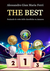 The best. Scalando le vette delle classifiche su Amazon - Librerie.coop