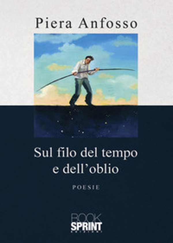 Sul filo del tempo e dell'oblio - Librerie.coop Sul filo del tempo e dell'oblio - Librerie.coop