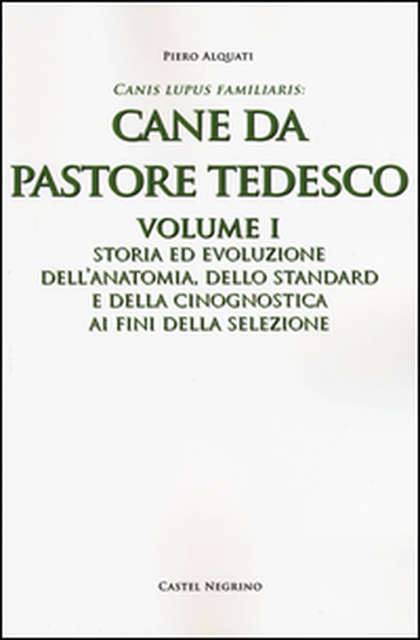 Cane da pastore tedesco - Librerie.coop Cane da pastore tedesco - Librerie.coop