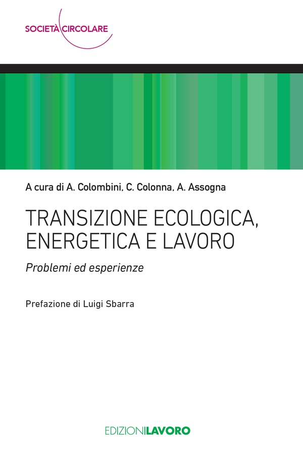 Transizione ecologica, energetica e lavoro - Librerie.coop Transizione ecologica, energetica e lavoro - Librerie.coop