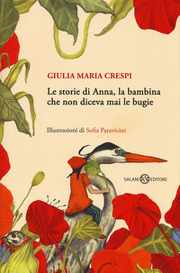 Le storie di Anna, la bambina che non diceva mai le bugie - Librerie.coop Le storie di Anna, la bambina che non diceva mai le bugie - Librerie.coop