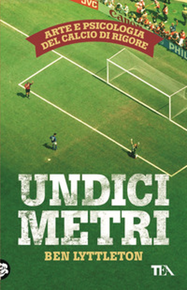 Undici metri. Arte e psicologia del calcio di rigore - Librerie.coop Undici metri. Arte e psicologia del calcio di rigore - Librerie.coop