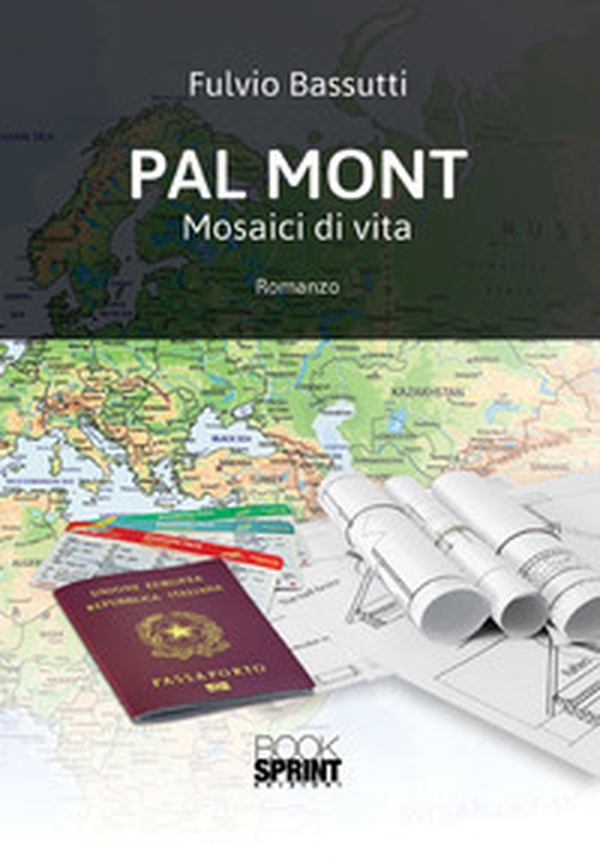 Pal Mont. Mosaici di vita - Librerie.coop Pal Mont. Mosaici di vita - Librerie.coop