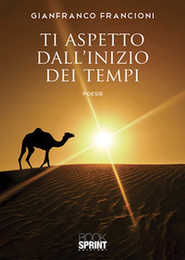 Ti aspetto dall'inizio dei tempi - Librerie.coop Ti aspetto dall'inizio dei tempi - Librerie.coop