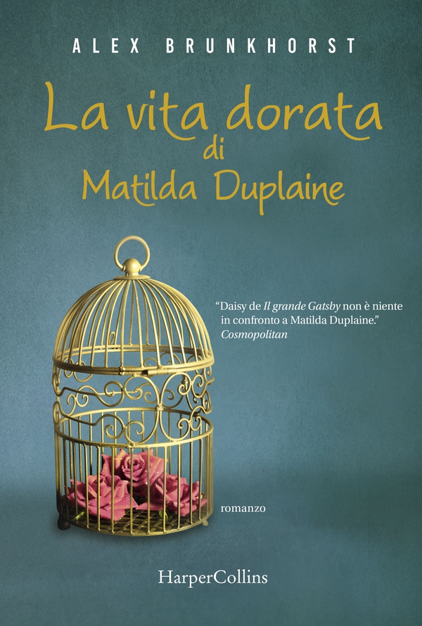 La vita dorata di Matilda Duplaine - Librerie.coop La vita dorata di Matilda Duplaine - Librerie.coop