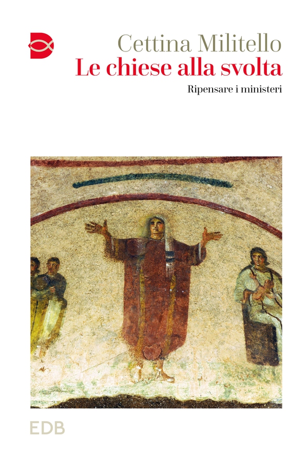 Le chiese alla svolta - Librerie.coop Le chiese alla svolta - Librerie.coop