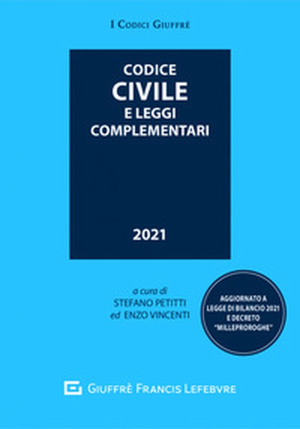 Codice civile e leggi complementari - Librerie.coop Codice civile e leggi complementari - Librerie.coop