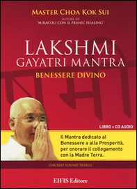 Lakshmi Gayatri mantra. Benessere divino. CD Audio - Librerie.coop