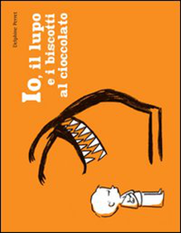 Io, il lupo e i biscotti al cioccolato - Librerie.coop Io, il lupo e i biscotti al cioccolato - Librerie.coop