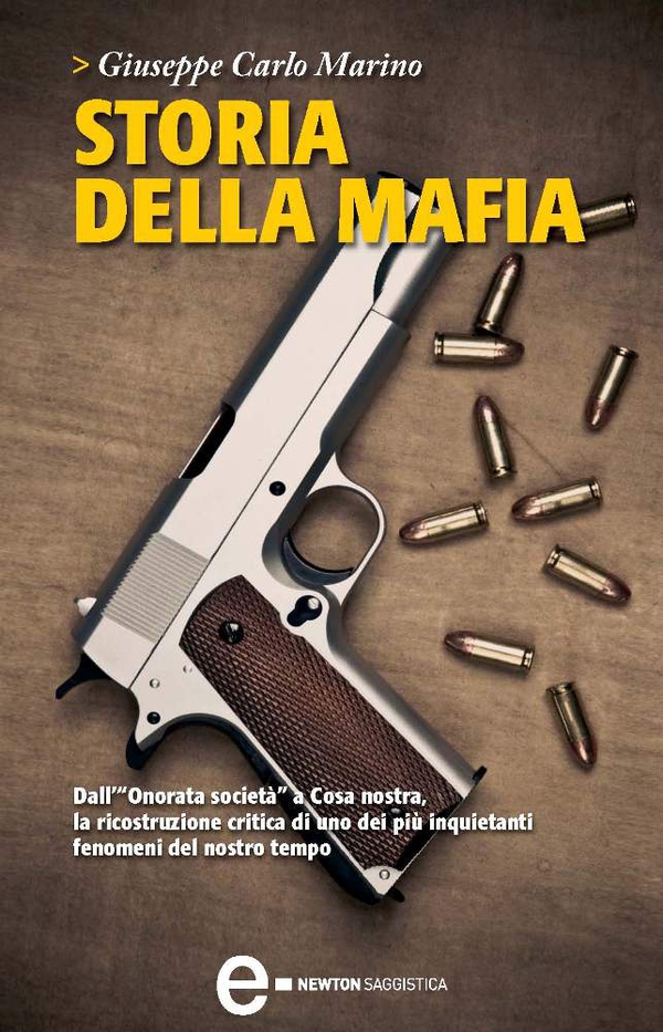 Storia della mafia - Librerie.coop Storia della mafia - Librerie.coop