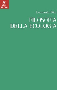 Filosofia dell'ecologia - Librerie.coop