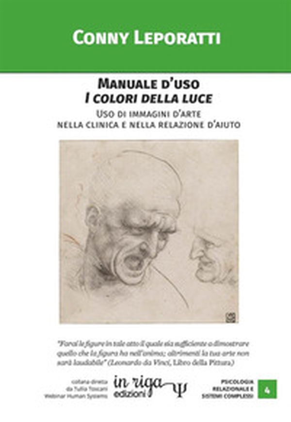 Manuale d'uso i colori della luce. Uso di immagini d'arte nella clinica e nella relazione d'aiuto - Librerie.coop Manuale d'uso i colori della luce. Uso di immagini d'arte nella clinica e nella relazione d'aiuto - Librerie.coop