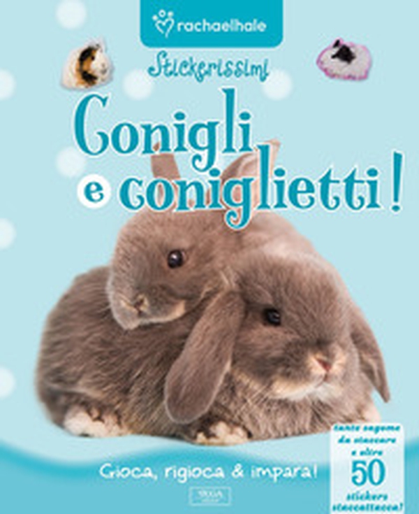 Conigli e coniglietti. Con adesivi - Librerie.coop Conigli e coniglietti. Con adesivi - Librerie.coop