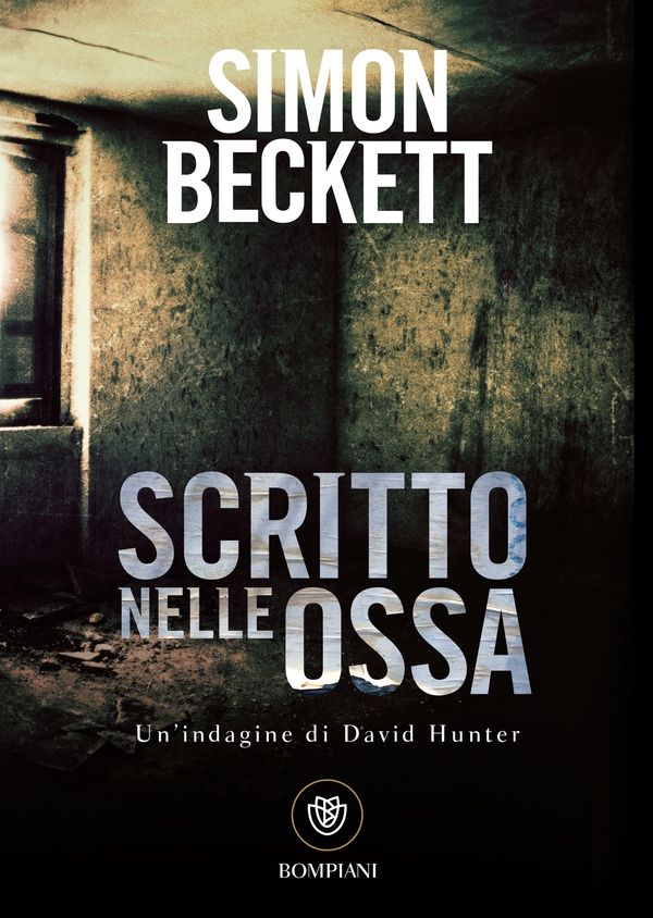 Scritto nelle ossa - Librerie.coop Scritto nelle ossa - Librerie.coop