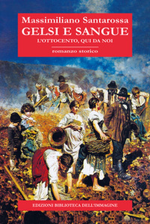 Gelsi e sangue. L'Ottocento, qui da noi - Librerie.coop Gelsi e sangue. L'Ottocento, qui da noi - Librerie.coop
